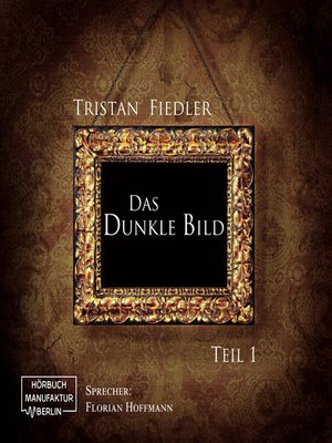 cover image of Das dunkle Bild, Band 1